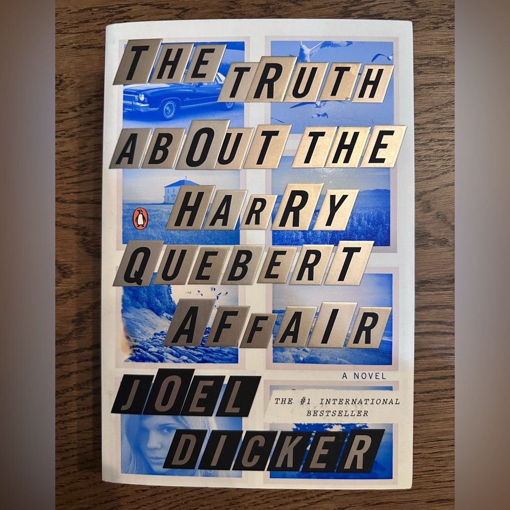 The Truth About the Harry Quebert Affair by Joel Dicker